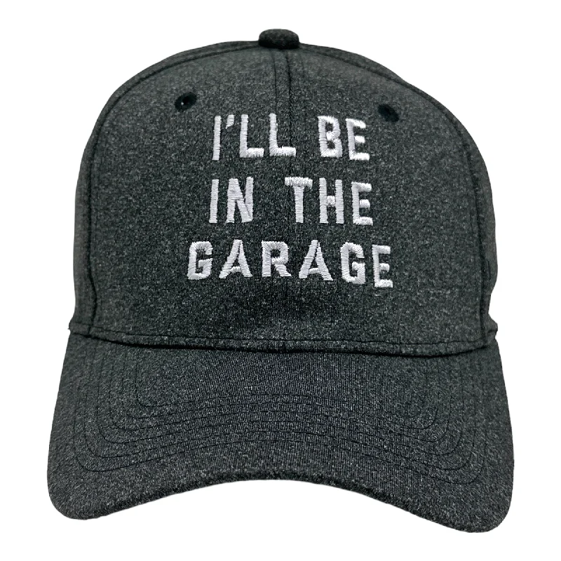 Hats For Screen Printing-Ill Be In The Garage