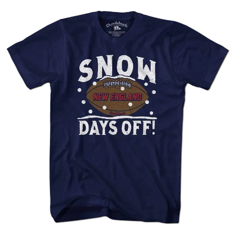 T-Shirt For Sports Fans-Snow Days Off T-Shirt