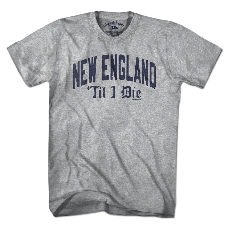 T-Shirt For Signature Custom Team Gear-New England 'Til I Die T-Shirt