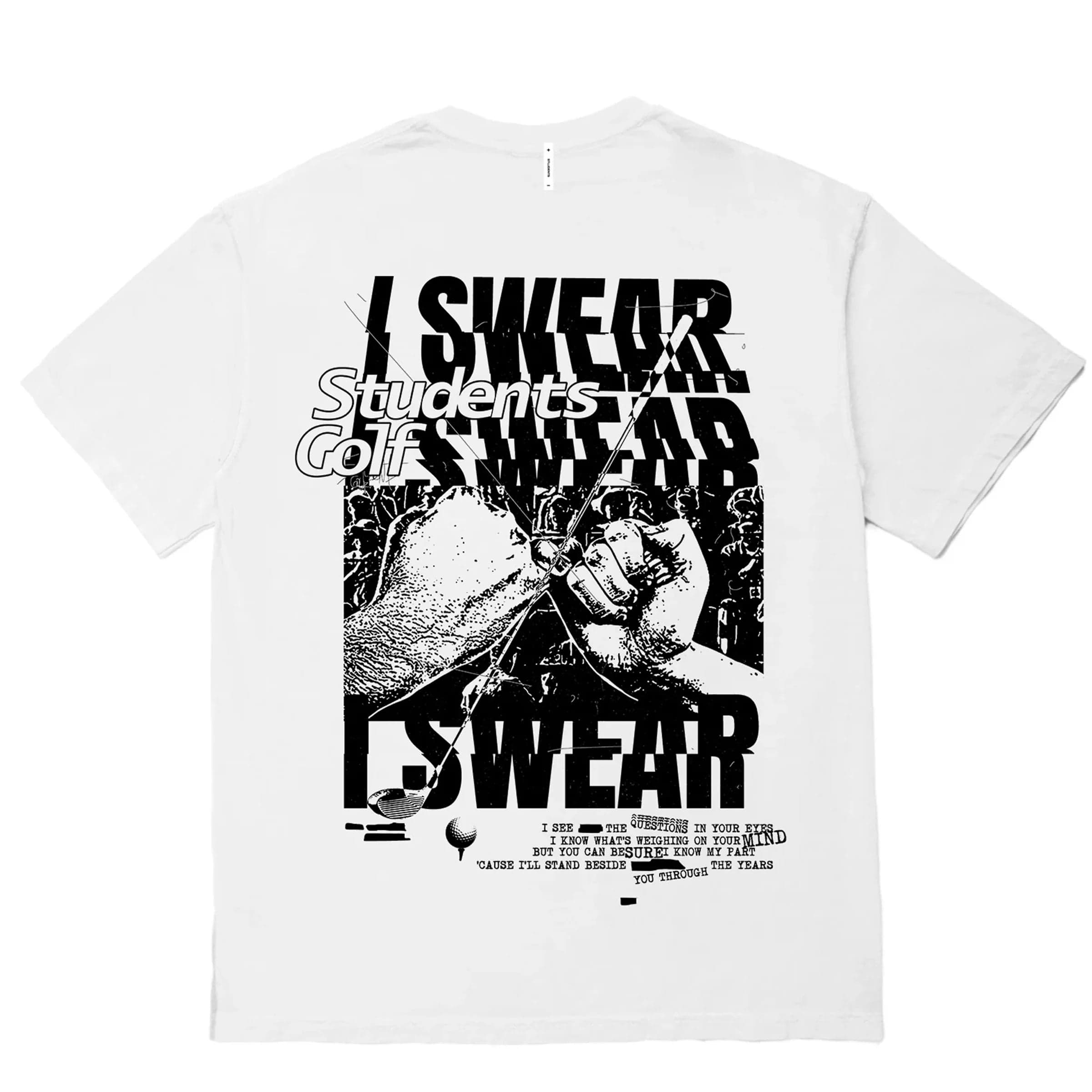 T-Shirt For Custom Graphics Apparel-I SWEAR T-SHIRT