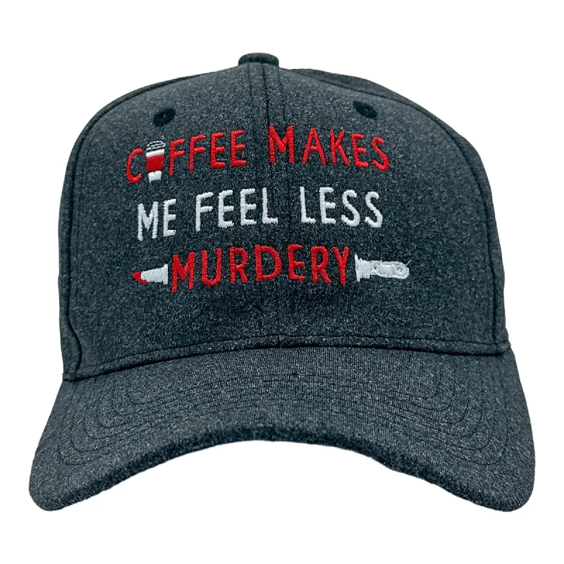 Hats With Custom Artwork-Coffee Makes Me Feel Less Murdery