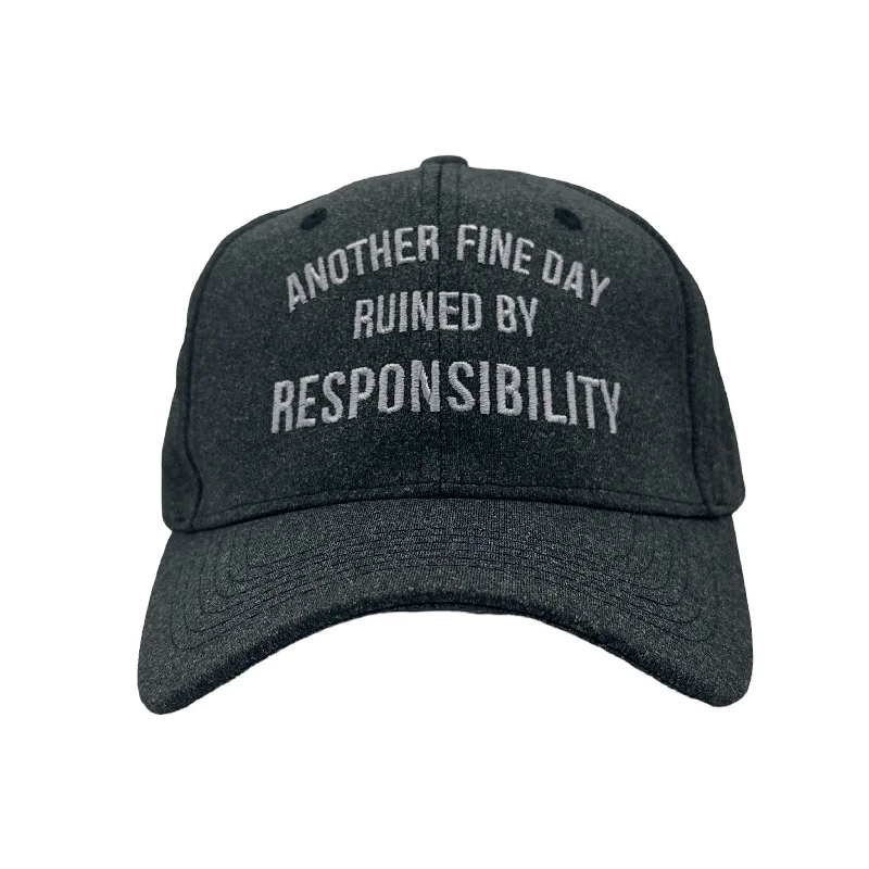 Hats For Custom Group Orders-Another Fine Day Ruined By Responsibility